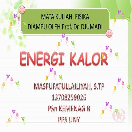 ENERGI KALOR BY MASFUFATULLAILIYAH