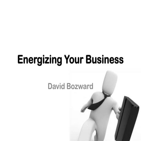 Energising your business