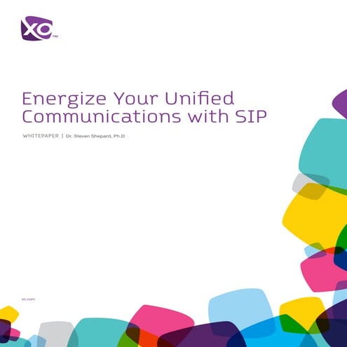 Energize your Unified Communications with SIP
