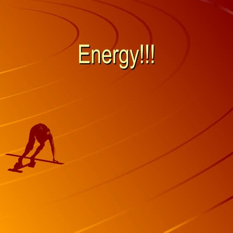 Energy!!!
