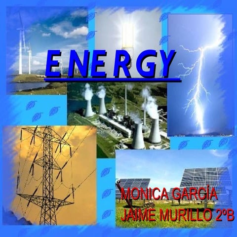 Energy