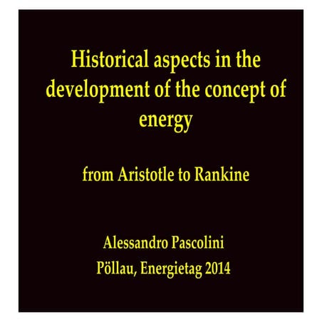 Historical aspects in the development of the concept of energy