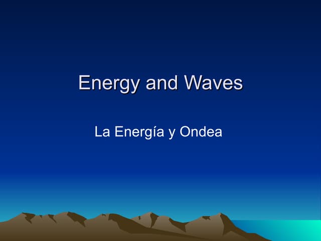 Energy And Waves