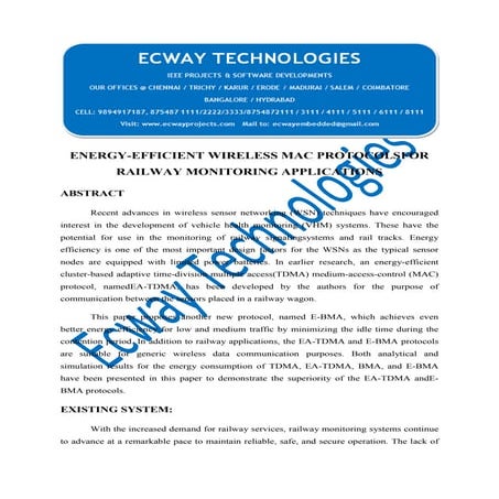 Energy efficient wireless mac protocolsfor railway monitoring applications