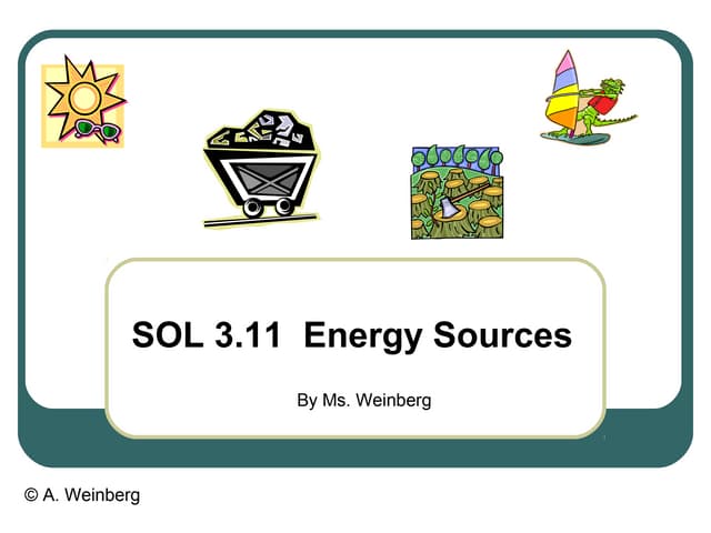 Energy sources