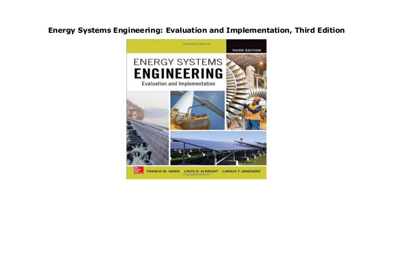 Energy Systems Engineering Evaluation And Implementation Pdf