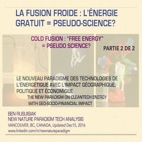 La Fusion Froide, L’énergie Gratuit, Extraction d'Énergie du Vide  = Pseudo-S...