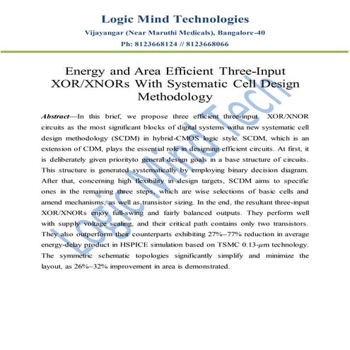 Energy and area efficient three input xor  xno rs with systematic cell design...