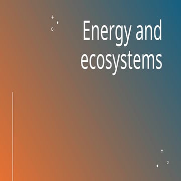 Energy and ecosystems, clase de inglés para ciencias