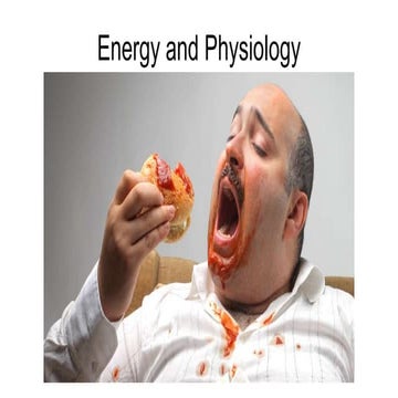 Energy and physiology