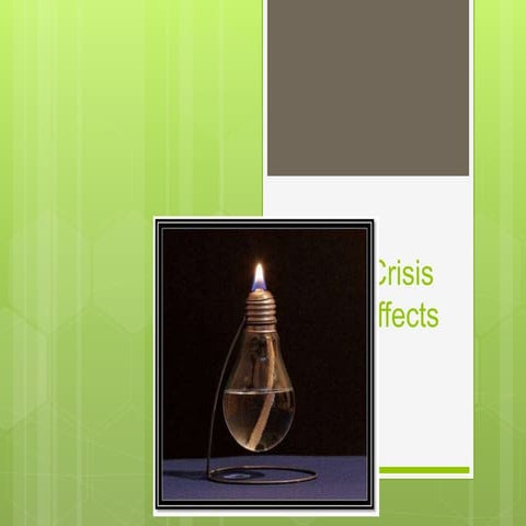 Energy crisis and its effects