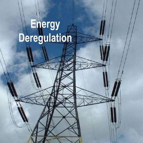 Energy deregulation