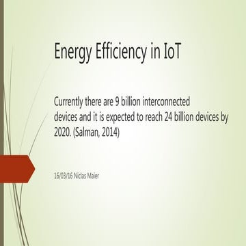 Energy Efficiency in Internet of Things
