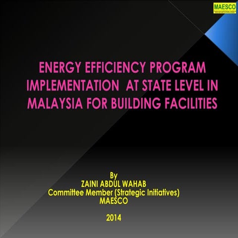 Energy efficiency implementation program for state level in Malaysia