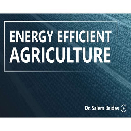 Energy Efficient Agriculture | PDF