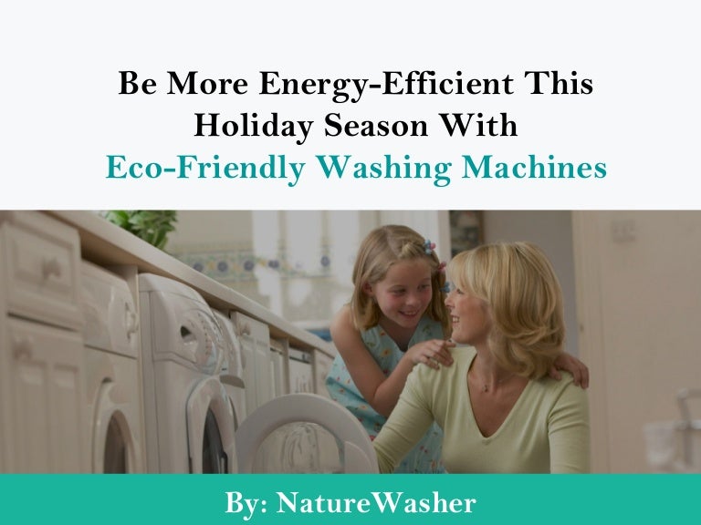 Energy Efficient Washing Machine