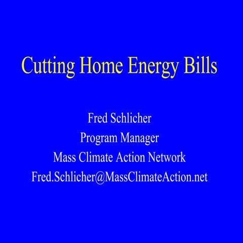 Energy $ense Saving on Home Energy Bills - Oct 2008