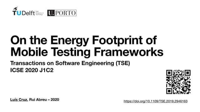 On the Energy Footprint of Mobile Testing Frameworks