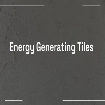 Energy Generating Tiles, Piezoelectric flooring represents a creative and sus...