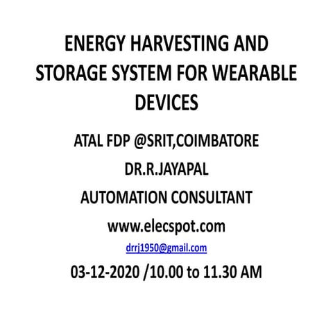 Energy harvesting and storage system for wearable devices