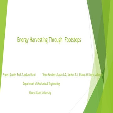 Energy harvesting through  footsteps