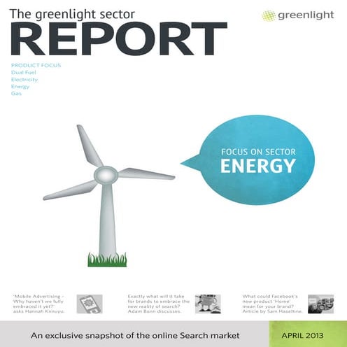 Greenlight's Energy Sector Report, April 2013, Issue 1