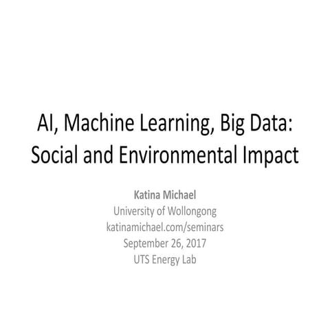Artificial Intelligence & Machine Learning. Is it Planet Saving Tech? | PPT