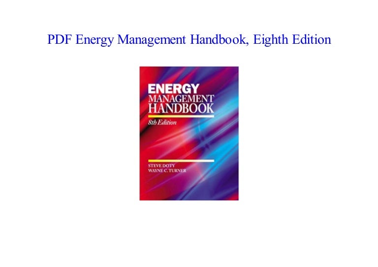 [PDF] Energy Management Handbook, Eighth Edition NEW 2018