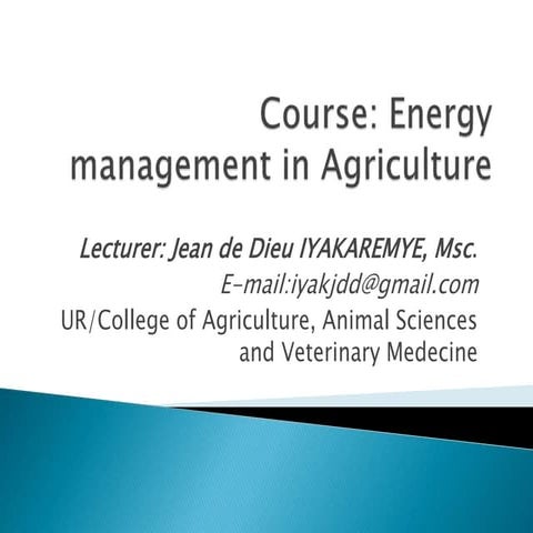 Energy management in agriculture lecture notes