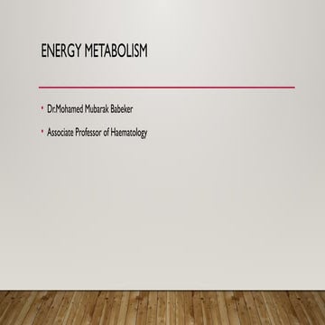 Human physiology, Energy Metabolism and associated disorders