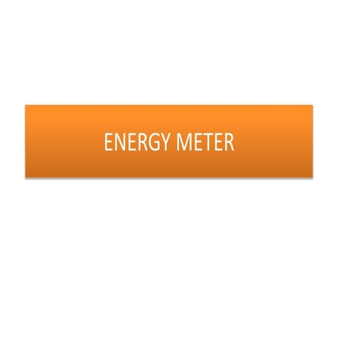 Energy meter