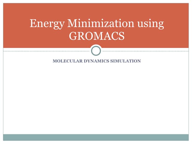 Energy Minimization Using Gromacs