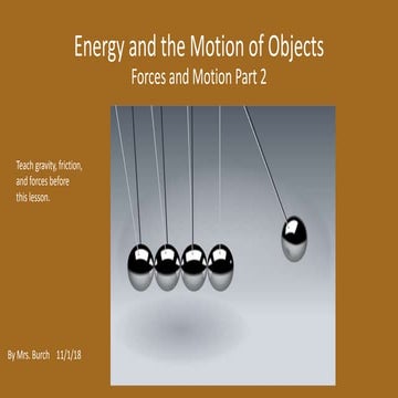 Energy and Motion Part 2 | PPT