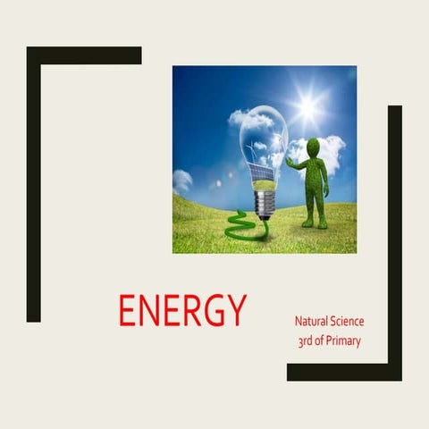 Energy natural science 3rd of primary