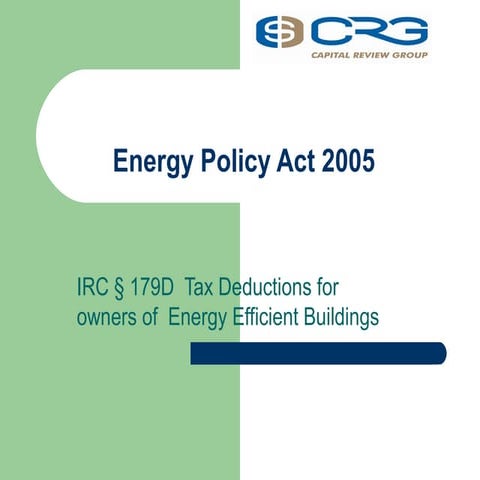 179D Tax Break for Energy Efficient Buildings | PPT