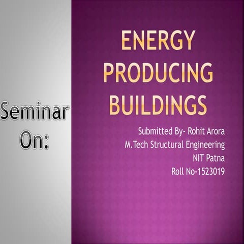 Energy producing buildings