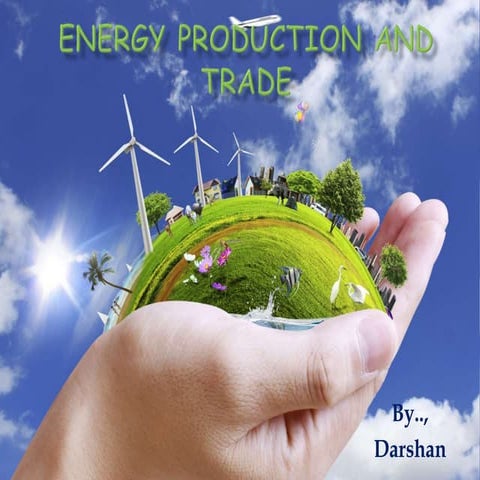 Energy productions