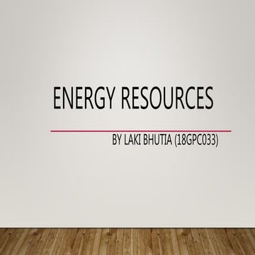 Energy resources