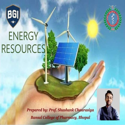 Environment Science: Energy resources by prof. shashank chaurasiya