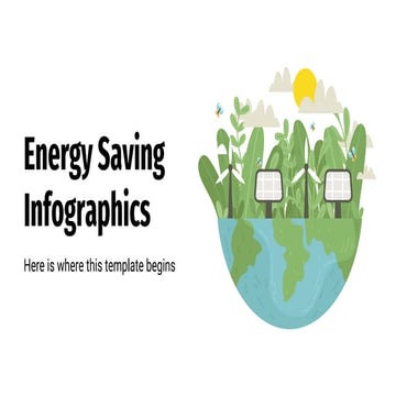 Energy Saving Infographics by Slidesgo.pptx
