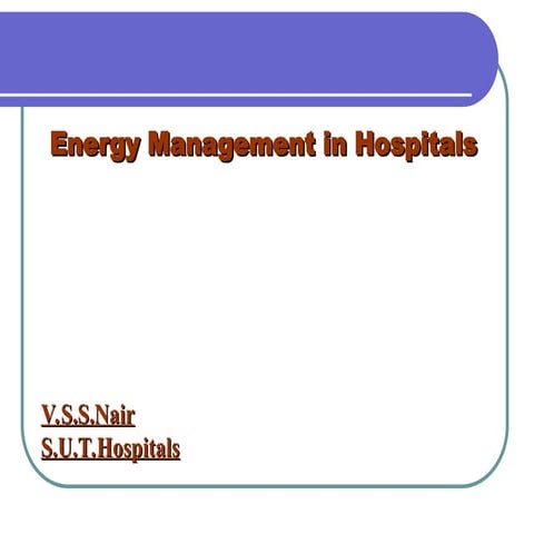 Energy saving potential in hospitals............