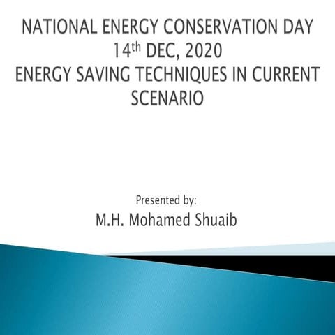 Energy saving techniques in current scenario