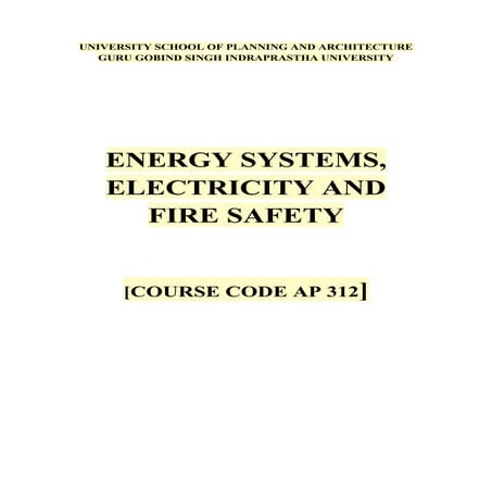 ENERGY SYSTEMS, ELECTRICITY AND FIRE SAFETY 