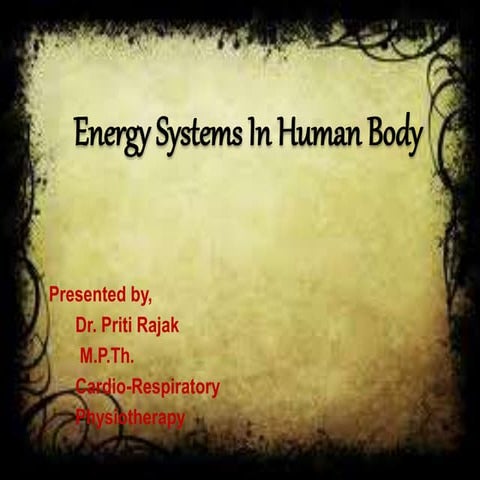 Energy systems in human body by arianaacardiorespiratory