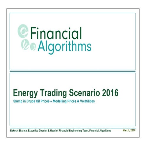 Energy trading scenario 2016