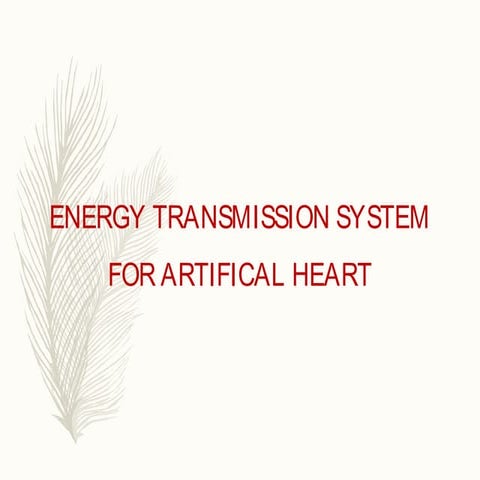Energy transmission system for artificial heart