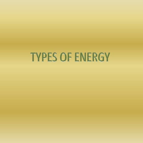 Energy types