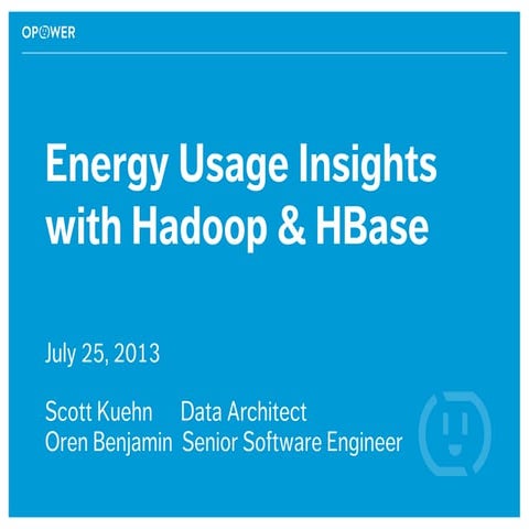 Energy usage insights_with_hadoop_and_h_base