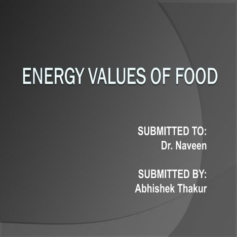 Energy values  of foods