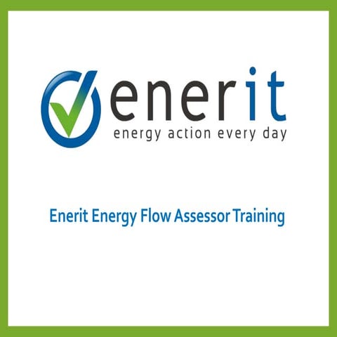 Enerit ISO 50001 Energy Flow Assessor Training Presentation